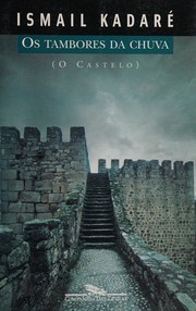 Front cover of Os tambores da Chuva by Ismail Kadare
