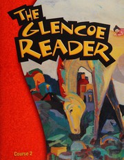 Front cover of The Glencoe reader by Glencoe/McGraw-Hill