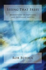 Cover of Seeing That Frees by Robert Burbea