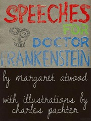 Front cover of Speeches for Doctor Frankenstein by Margaret Atwood