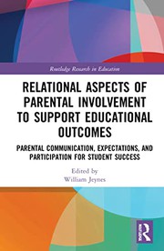 Cover of Relational Aspects of Parental Involvement to Support Educational Outcomes by William Jeynes