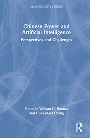 Cover of Chinese Power and Artificial Intelligence by William C Hannas