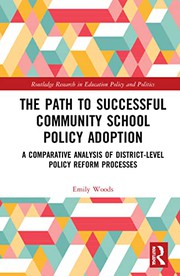 Front cover of The Path to Successful Community School Policy Adoption by Emily Woods