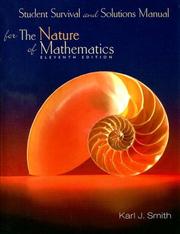 Front cover of Student Survival and Solutions Manual for Smith's Nature of Mathematics, 11th by Karl J. Smith