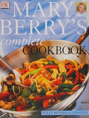 Front cover of Mary Berry's complete cookbook by Mary Berry