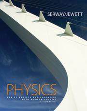 Front cover of Physics for Scientists and Engineers with Modern Physics, Chapters 1-46 (with ThomsonNOW Printed Access Card) by Raymond A. Serway