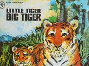 Front cover of Little tiger, big tiger by Lois Hamilton Fuller