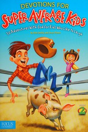 Cover of Devotions for Super Average Kids 2 by Bob Smiley