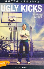 Front cover of Ugly Kicks by Kelsey Blair