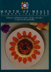 Front cover of Month of Meals by American Dietetic Association