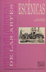 Front cover of Bibliografía comentada de las artes escénicas by Ana Goutman