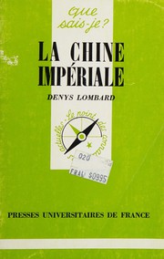 Cover of La Chine impériale by Denys Lombard