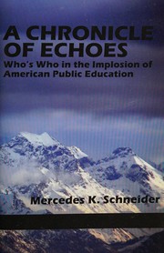 Front cover of A chronicle of echoes by Mercedes K. Schneider