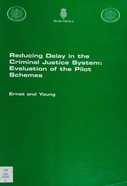 Front cover of Reducing delay in the criminal justice system by Ernst & Young