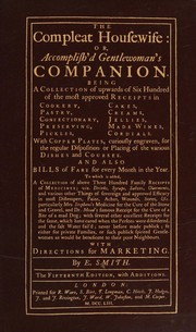Front cover of The compleat housewife by Smith, E. cook.