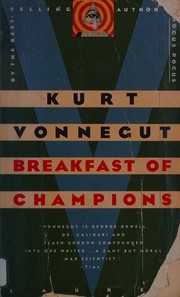 Front cover of Breakfast of champions, or, Goodbye blue Monday! by Kurt Vonnegut