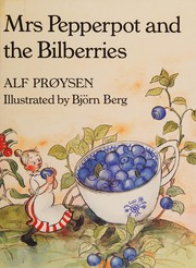 Cover of Mrs Pepperpot and the bilberries by Alf Prøysen