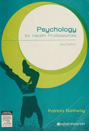 Front cover of Psychology for Health Professionals by Patricia Barkway