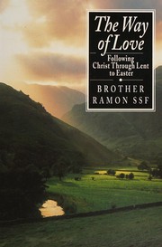 Cover of The way of love by Ramon Brother, S.S.F.