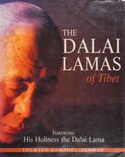 Front cover of The Dalai Lamas of Tibet by Thubten Samphel