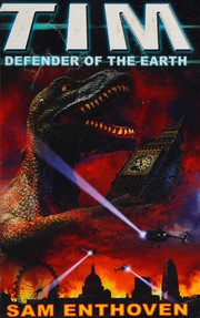 Front cover of TIM Defender of the Earth by Sam Enthoven