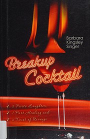 Cover of Breakup cocktail by Barbara Kingsley Singer