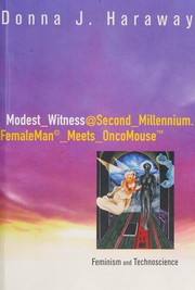 Front cover of Modest_witness@second_millennium by Donna J. Haraway