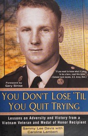 Front cover of You don't lose 'til you quit trying by Sammy Lee Davis
