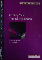 Cover of Creating Value Through Electronic Commerce by John O'Connor