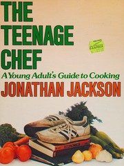 Cover of The teenage chef by Jackson, Jonathan