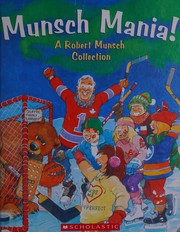 Cover of Munsch Mania! by Robert N Munsch