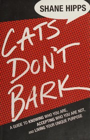 Cover of Cats Don't Bark by Shane Hipps