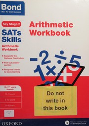 Front cover of Bond SATs Skills - Arithmetic Workbook by Sarah Lindsay