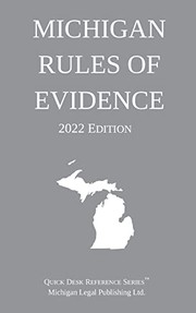 Cover of Michigan Rules of Evidence; 2022 Edition by Michigan Legal Publishing Ltd.