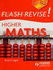 Front cover of How to pass flash revise higher mathematics by Brian J. Logan