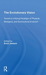 Cover of The Evolutionary vision by Erich Jantsch