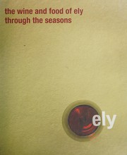 Front cover of The wine and food of ely through the seasons by Charlotte Coleman-Smith