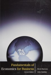 Front cover of Fundamentals of economics for business by David Barrows