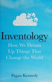 Cover of Inventology by Pagan Kennedy