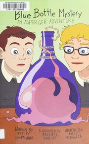 Front cover of Blue bottle mystery by Kathy Hoopmann