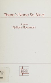 Cover of There's none so blind by Gillian Plowman