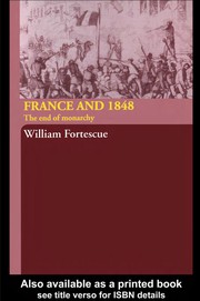Front cover of France and 1848 by William Fortescue
