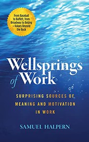 Front cover of Wellsprings of Work by Samuel Halpern
