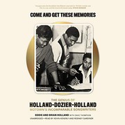 Front cover of Come and Get These Memories by Edward Holland
