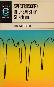 Front cover of Spectroscopy in chemistry by Richard C. Whitfield
