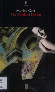 Cover of Cordelia Dream by Marina Carr
