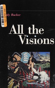 Front cover of All the visions ; Space baltic by Rudy Rucker