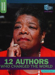 Front cover of 12 authors who changed the world by Elaine A. Kule