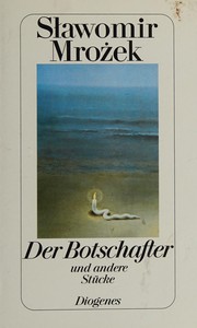 Front cover of Der Botschafter und andere Stücke by Slawomir Mrozek