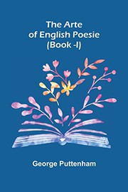 Cover of The Arte of English poesie by George Puttenham